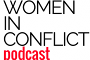Women in Conflict Podcast